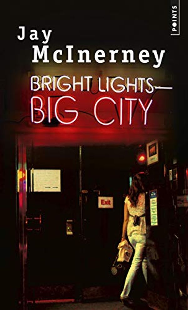 Cover Art for 9782757867655, Bright lights, big city by Jay Mcinerney
