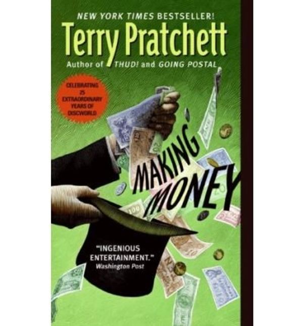 Cover Art for 9781847822772, Making Money by Terry Pratchett