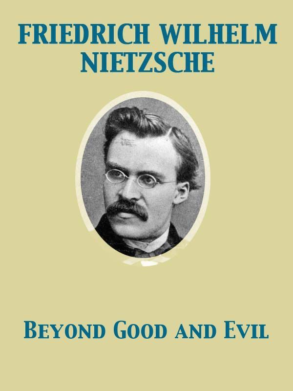 Cover Art for 9782819917977, Beyond Good and Evil by Friedrich Wilhelm Nietzsche