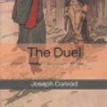 Cover Art for 9781673841121, The Duel by Joseph Conrad
