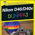 Cover Art for 9781118052303, Nikon D40/D40x For Dummies by Julie Adair King