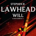 Cover Art for 9782253023579, Will (Le Roi Corbeau Volume 2) by Stephen Lawhead