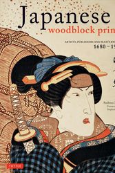 Cover Art for 9784805310557, Japanese Woodblock Prints by Andreas Marks