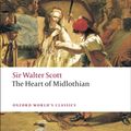 Cover Art for 9780199538393, The Heart of Midlothian by Walter Scott