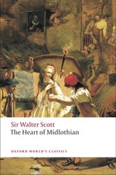 Cover Art for 9780199538393, The Heart of Midlothian by Walter Scott