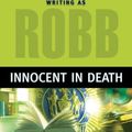 Cover Art for 9781423315988, Innocent in Death (In Death #24) by J. D. Robb