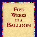 Cover Art for 9781421820606, Five Weeks in a Balloon by Jules Verne