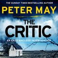 Cover Art for 9781529403060, The Critic by Peter May