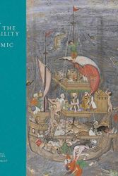 Cover Art for 9780300256888, The Seas and the Mobility of Islamic Art by Radha Dalal, Sean Roberts, Jochen Sokoly