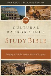 Cover Art for 9780310452683, NRSV, Cultural Backgrounds Study Bible, Hardcover, Comfort Print: Bringing to Life the Ancient World of Scripture by Zondervan