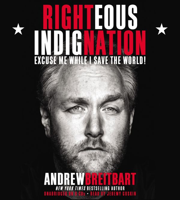 Cover Art for 9781607886945, Righteous Indignation by Andrew Breitbart