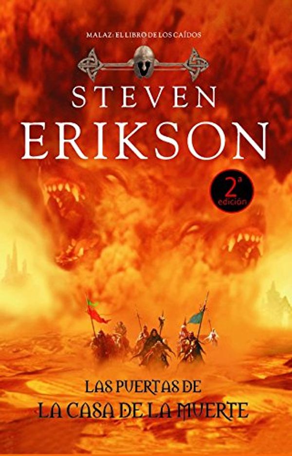 Cover Art for 9788498005875, Las puertas de la casa de la muerte / Deadhouse Gates by Steven Erikson