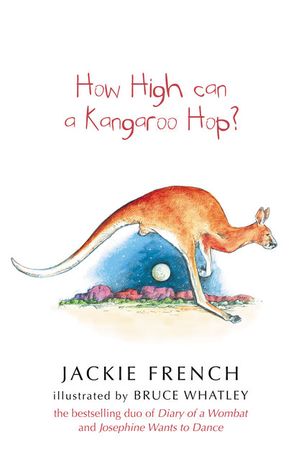 Cover Art for 9780730443742, How High Can a Kangaroo Hop? by Jackie French