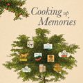 Cover Art for 9781907048098, Cooking Up Memories, from You to Me by from you to me