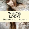 Cover Art for 1230000283132, Whose Body? by Dorothy L. Sayers