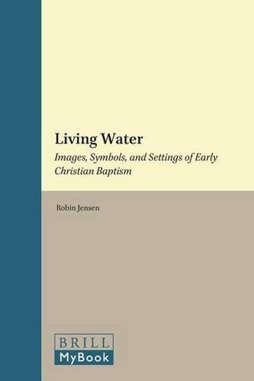 Cover Art for 9789004188983, Living Water by Robin Jensen