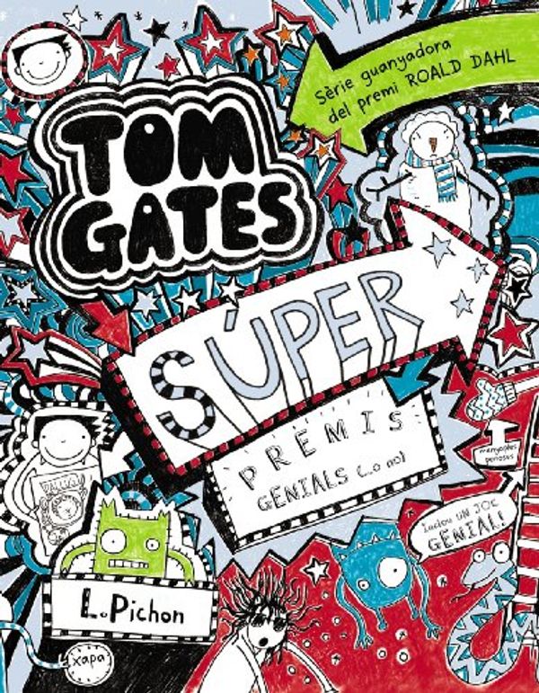 Cover Art for 9788499065342, Tom Gates - Súper premis genials by Liz Pichon