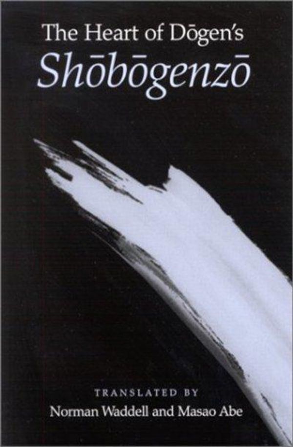 Cover Art for 9780791452424, The Heart of Dogen's Shobogenzo by Norman Waddell