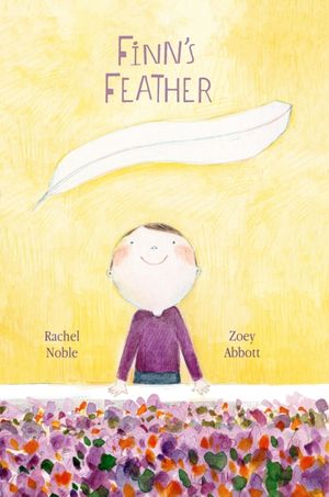 Cover Art for 9781592702398, Finn's Feather by Rachel Noble