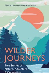 Cover Art for 9781786787422, Wilder Journeys by Editors