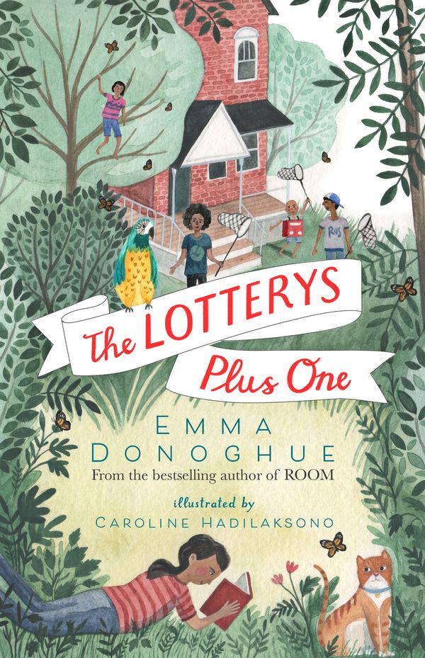 Cover Art for 9781509851645, The Lotterys Plus One by Emma Donoghue