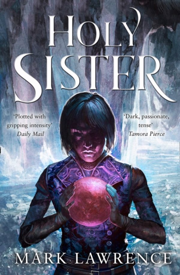 Cover Art for 9780008152390, Holy Sister by Mark Lawrence