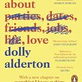 Cover Art for B074Q64GHC, Everything I Know About Love by Dolly Alderton