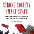Cover Art for 9780231528085, Strong Society, Smart State by James Reilly