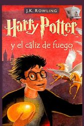 Cover Art for 9780756925512, Harry Potter y El Caliz de Fuego by J. K. Rowling