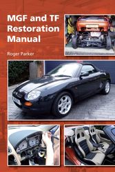 Cover Art for 9781847974006, MGF and TF Restoration Manual by Roger Parker