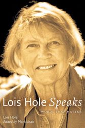 Cover Art for 9780888644886, Lois Hole Speaks by Lois Hole