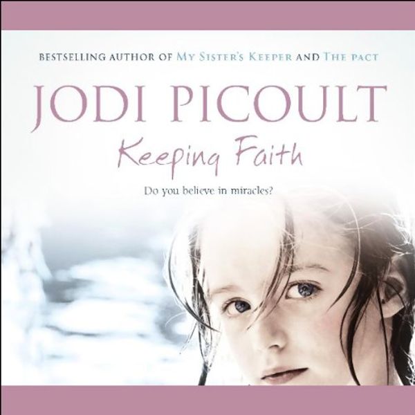 Cover Art for B00NPB6RBC, Keeping Faith by Jodi Picoult