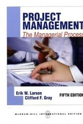 Cover Art for B0161SX6SC, Project Management: The Managerial Process by Larson, Erik W., Gray, Clifford F. (July 1, 2010) Paperback by Erik W. Larson