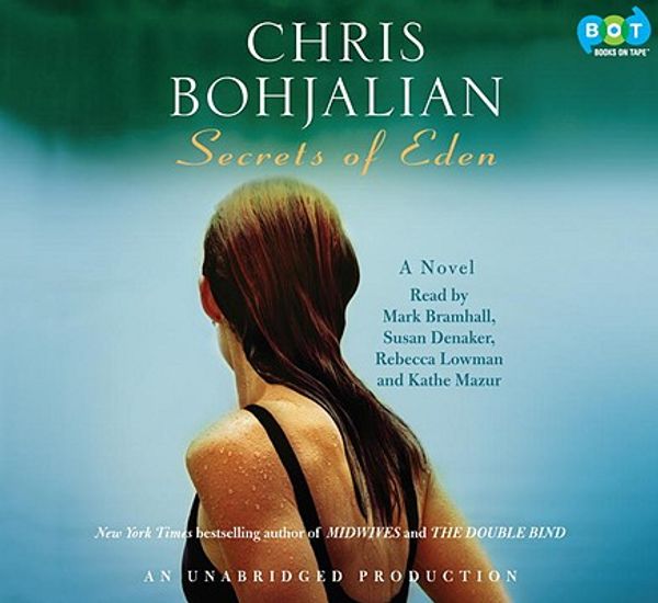Cover Art for 9780307705051, Secrets of Eden (Lib)(CD) by Chris Bohjalian