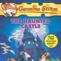 Cover Art for B00DO8PQWW, Geronimo Stilton #46: The Haunted Castle (Geronimo Stilton (Quality)) by Swindells, Robert E., Stilton, Geronimo Original Edition (2011) by Geronimo Stilton