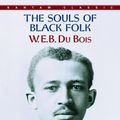 Cover Art for 9780553213362, The Souls of Black Folk by W.E.B. Du Bois