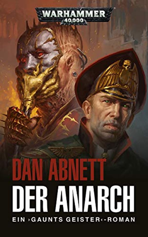 Cover Art for B07NNRC1V7, Der Anarch (Warhammer 40,000) (German Edition) by Dan Abnett