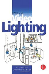 Cover Art for 9780240515595, Basics of Video Lighting by Des Lyver