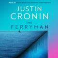 Cover Art for 9781409182115, The Ferryman by Justin Cronin