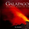 Cover Art for 9781894020398, Galapagos: Islands Born by Tui De Roy
