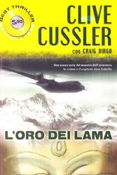 Cover Art for 9788846210395, L'oro dei Lama by Clive Cussler