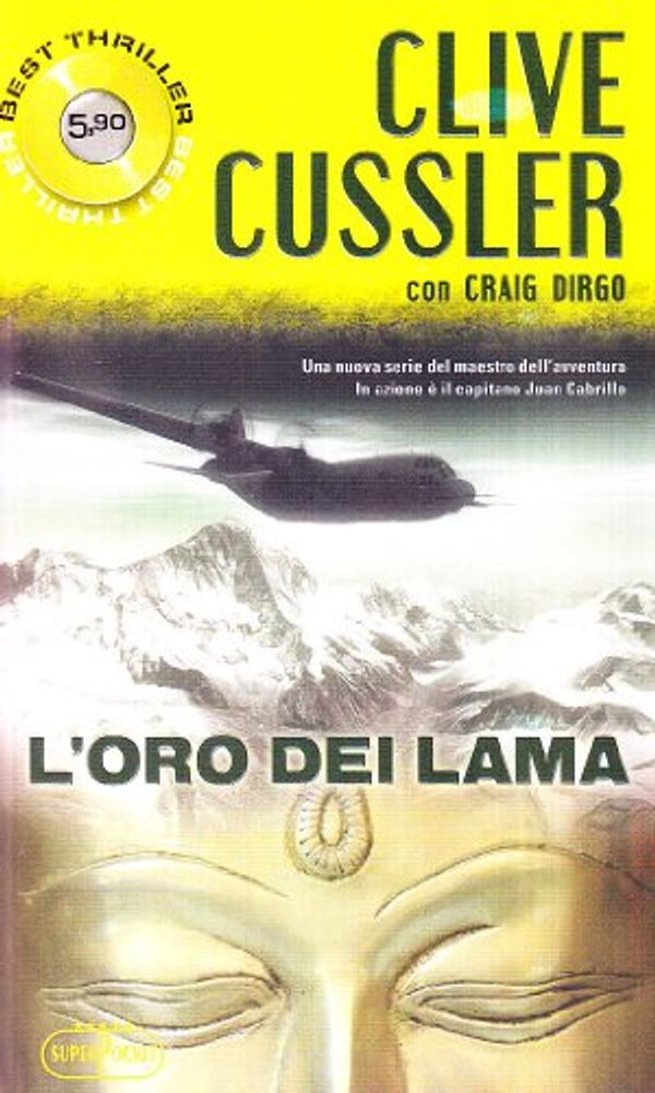 Cover Art for 9788846210395, L'oro dei Lama by Clive Cussler