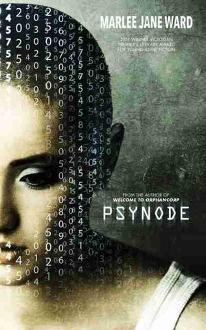Cover Art for 9781925143928, Psynode by Marlee Jane Ward