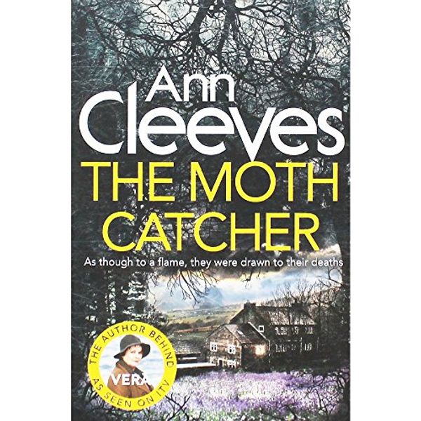 Cover Art for 9781509895724, Ann Cleeves The Moth Catcher by Ann Cleeves