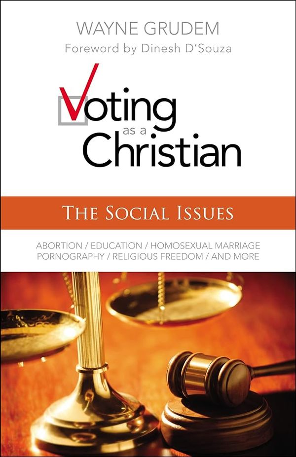 Cover Art for 9780310495987, Voting as a Christian: The Social Issues by Wayne A. Grudem