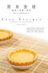 Cover Art for 9789626787151, Easy Chinese Recipes A Selection of Simple Classics by Christine Ho