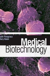 Cover Art for 9780080451350, Medical Biotechnology by Judit Pongracz