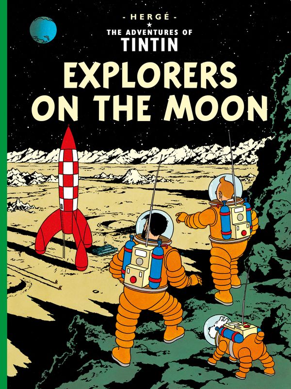 Cover Art for 9781405206280, Explorers on the Moon by Herge