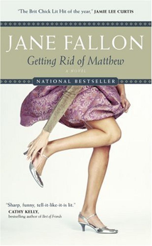 Cover Art for 9780006481201, Getting Rid of Matthew by Jane Fallon