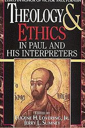 Cover Art for 9780687007677, Theology and Ethics in Paul and His Interpreters by Eugene Lovering